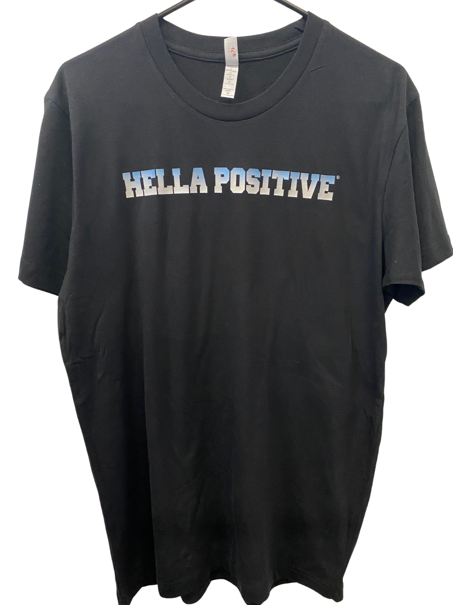 Hella Positive Watermark T Shirt