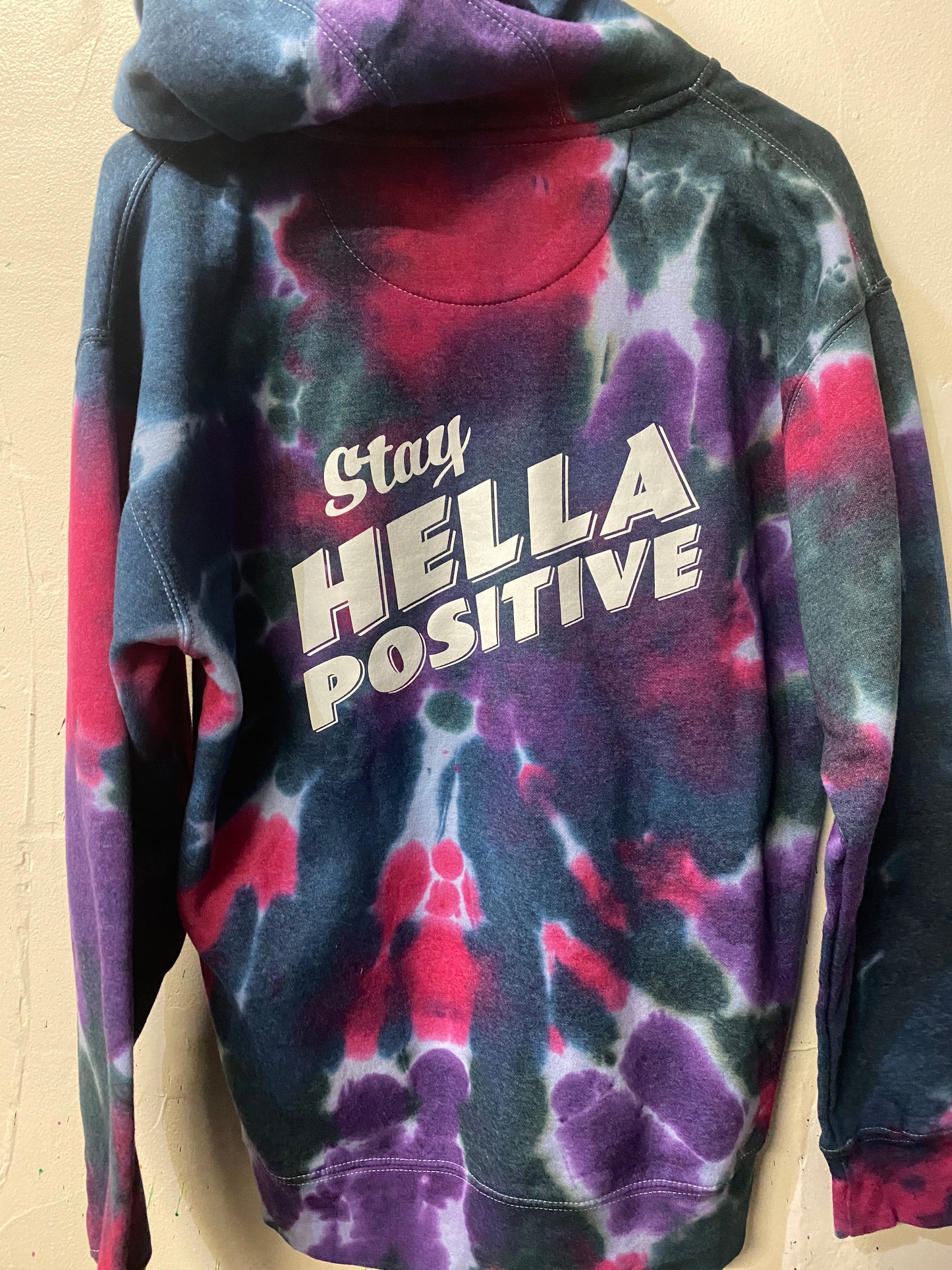 Stay Hella Positive Tie Dye Zip-Up Hoodie - Medium
