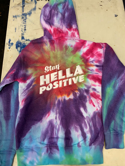 Stay Hella Positive Tie Dye Zip-Up Hoodie - Small