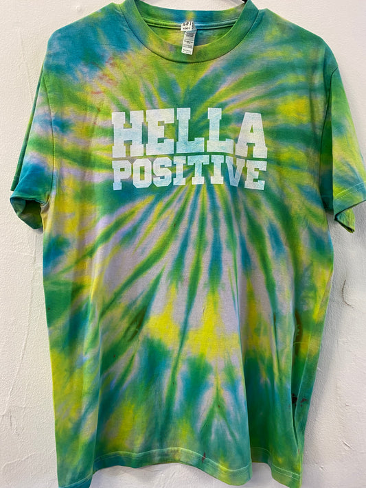 Hella Positive Tie Dye T shirt - Medium