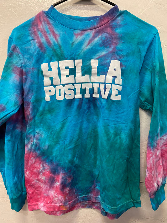 Hella Positive Tie Dye Long Sleeve - Small